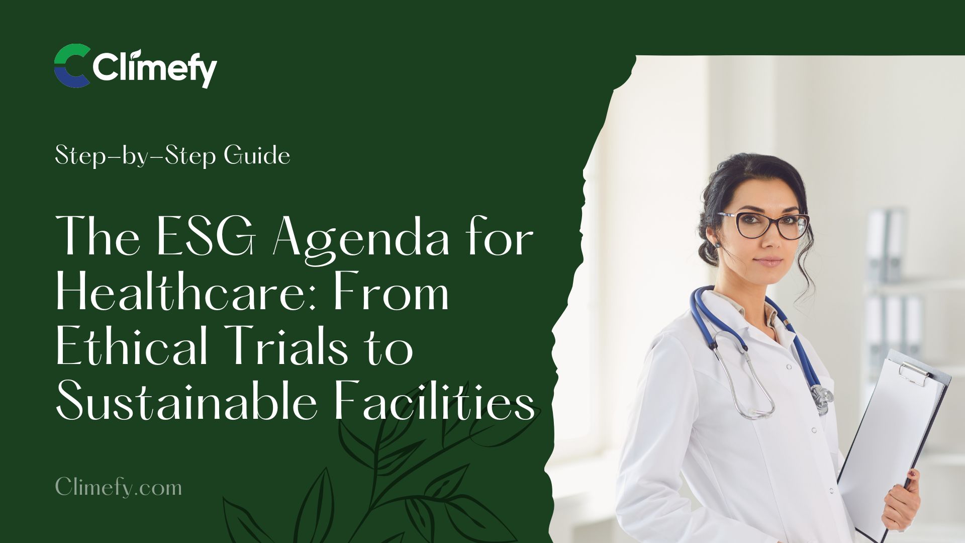 ESG-for-Healthcare-From-Ethical-Trials-to-Sustainable-Facilities