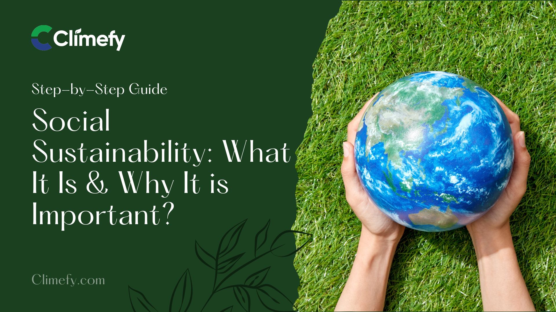 Social-Sustainability-What-It-Is-&-Why-It-is-Important