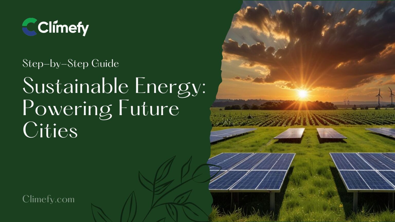 Sustainable Energy: Powering Future Cities | Climefy