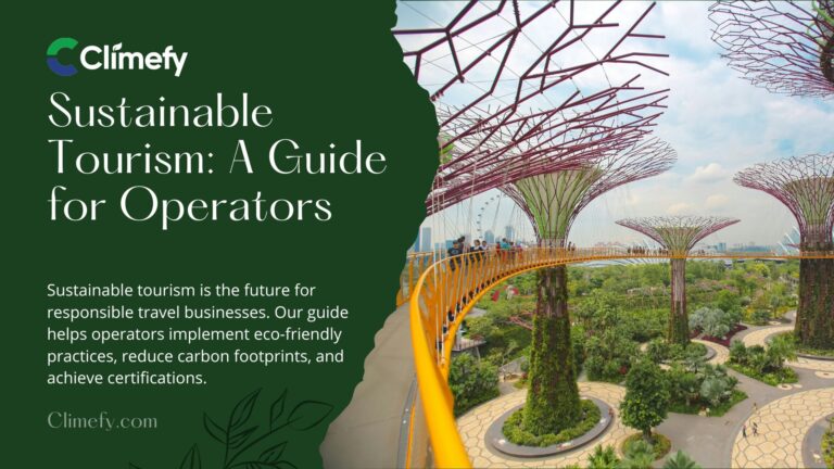 Sustainable Tourism: A Guide For Operators | Climefy
