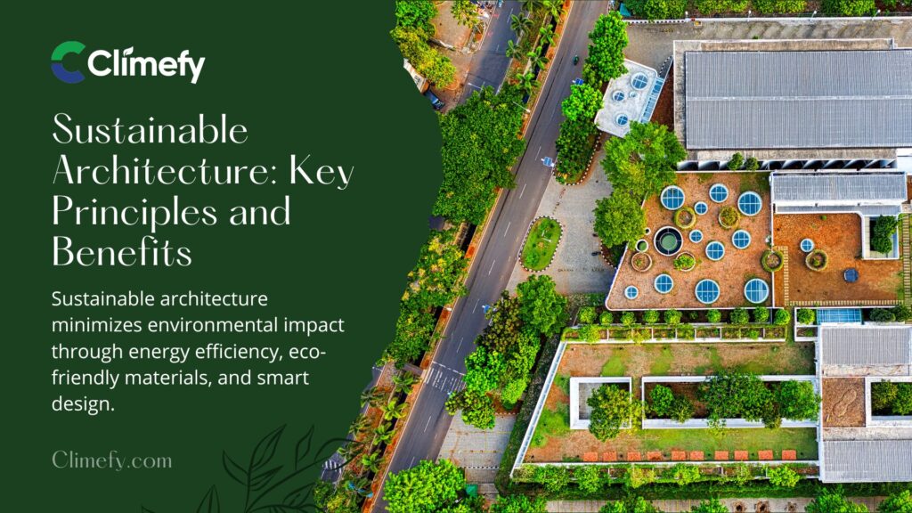 Sustainable-Architecture-Key-Principles-&-Benefits