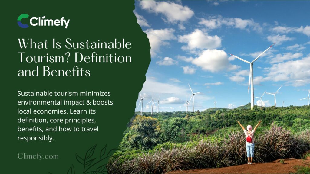 What Is Sustainable Tourism? Definition and Benefits 1 What Is-Sustainable-Tourism-Definition-Benefits