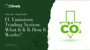 EU-Emissions-Trading-System -What-Is-It-&-How-It-Works