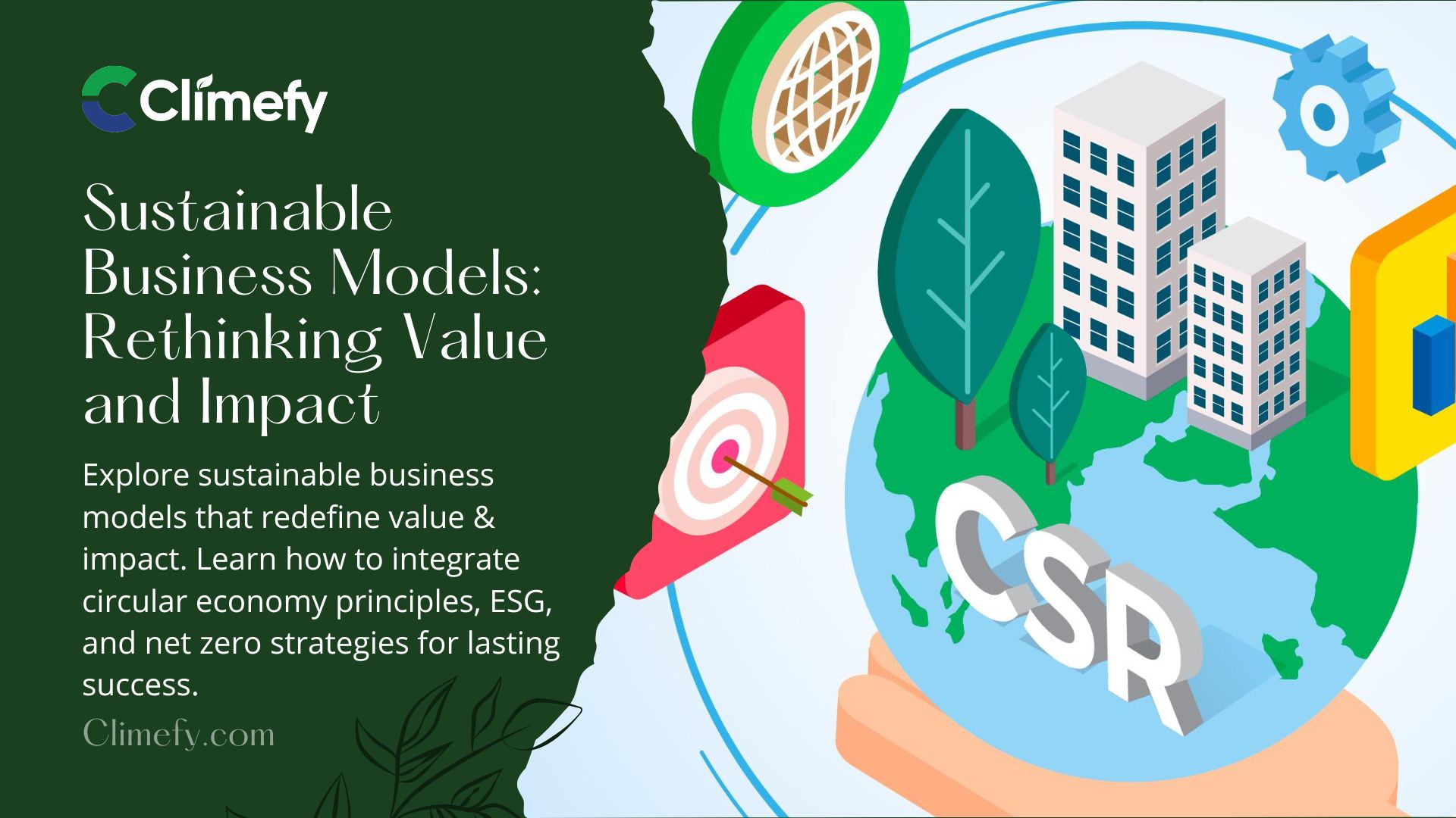 Sustainable Business Models: Rethinking Value And Impact