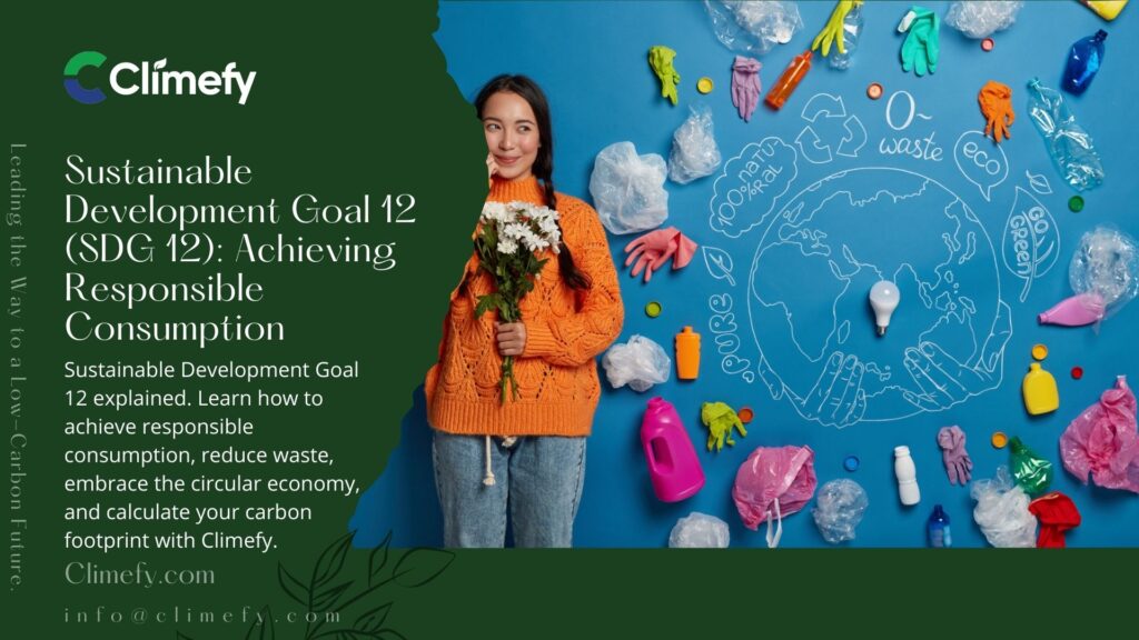 Sustainable Development Goal 12 (SDG 12): Achieving Responsible Consumption 1 Sustainable Development Goal 12 SDG 12 Responsible Consumption