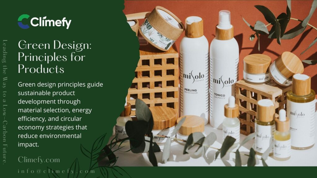 Green Design Principles for Product