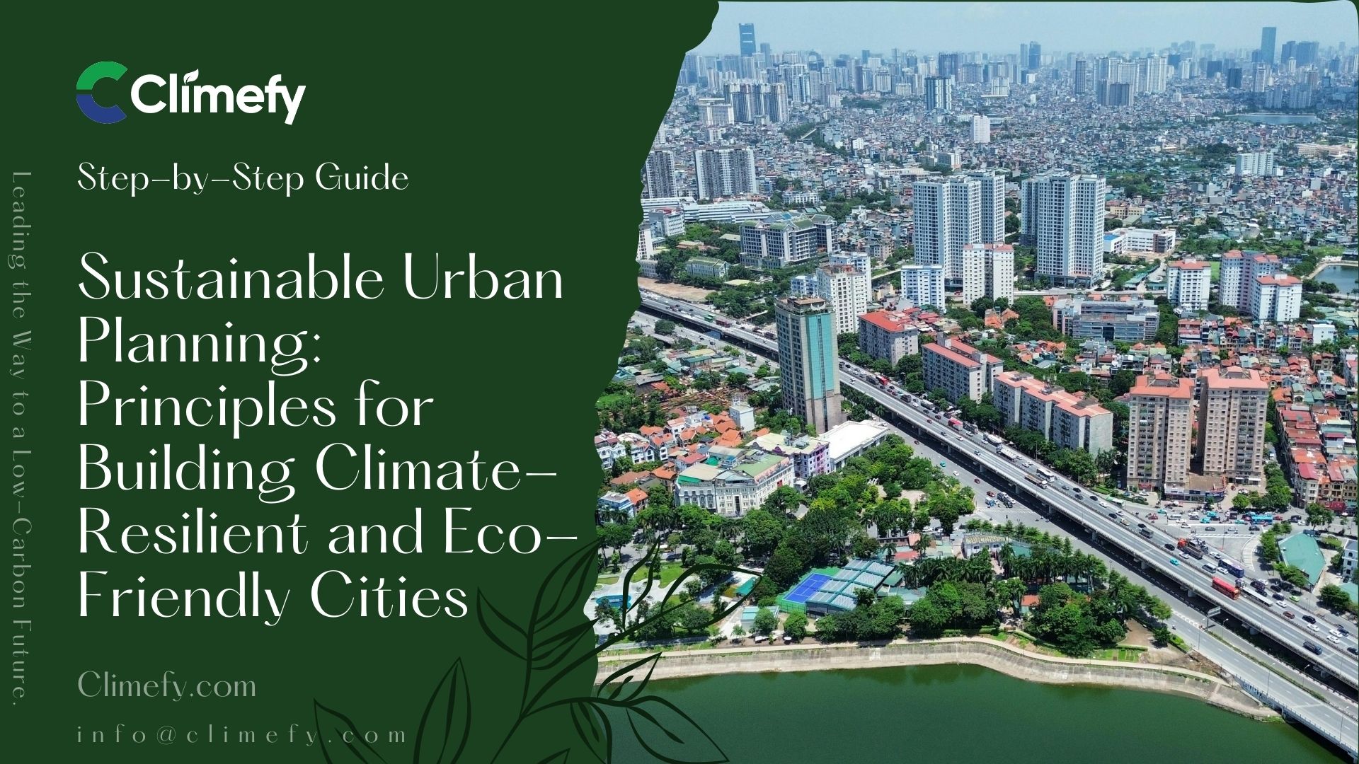 Sustainable Urban Planning Principles for Building Climate-Resilient and Eco-Friendly Cities