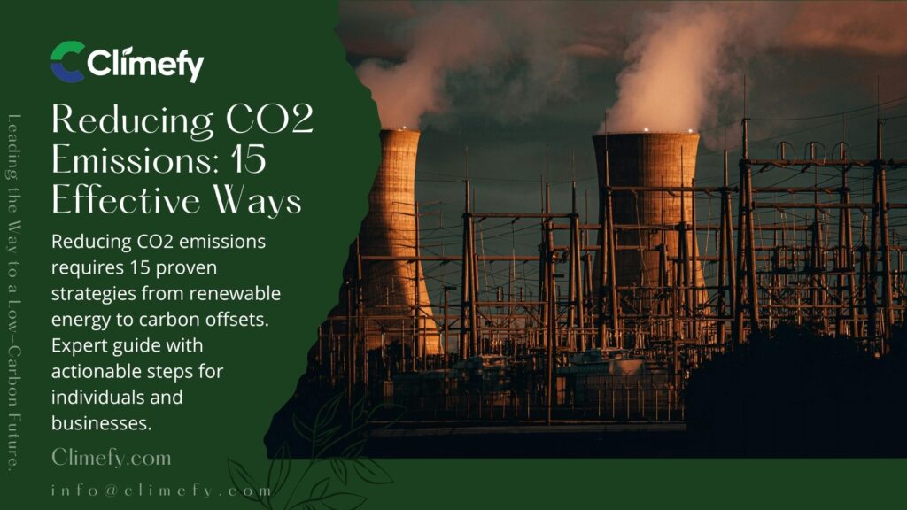 Reducing CO2 Emissions: 15 Effective Ways 1 Reducing CO2 Emission 15 Effective Ways