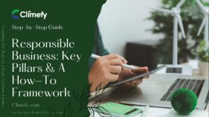 Responsible Business Key Pillars & A How-To Framework